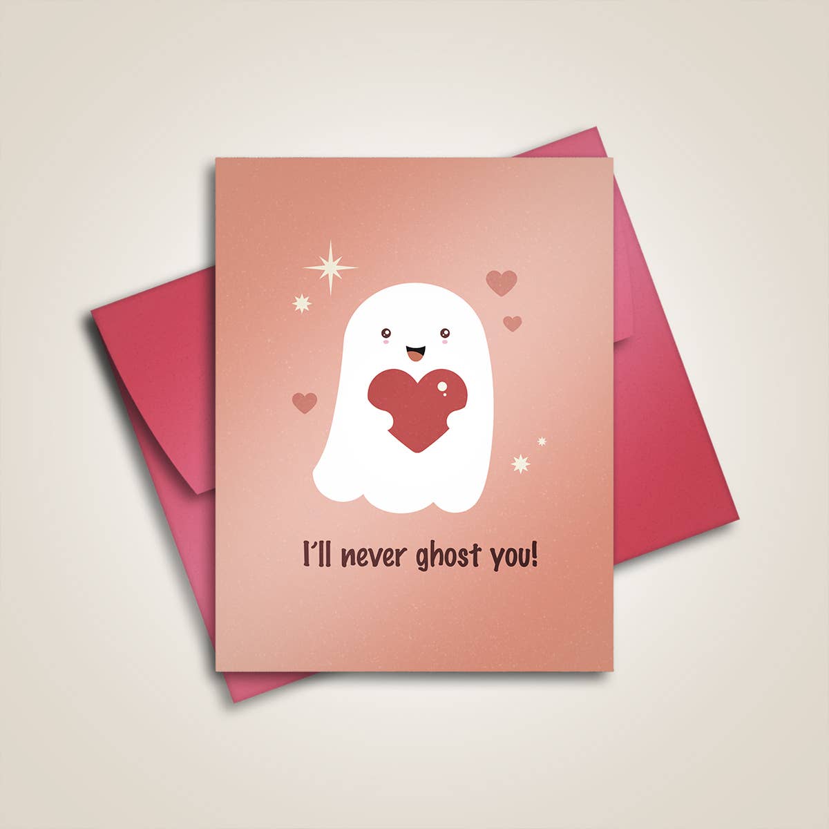 Carte de souhait « I'll Never Ghost You »